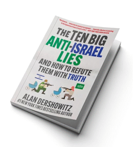 Dershowitz 10 big lies